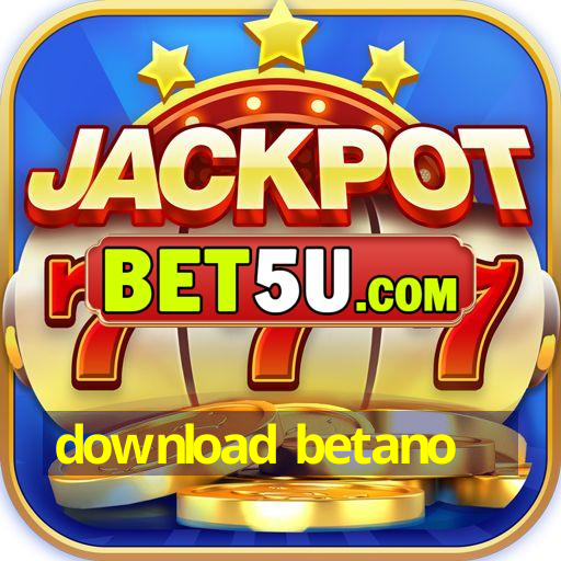 download betano